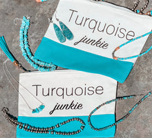 Load image into Gallery viewer, “Turquoise Junkie” Jewelry Bag
